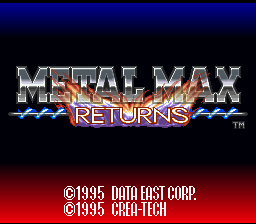 Metal Max Returns — Title screen